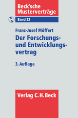 Der Forschungs- und Entwicklungsvertrag - Möffert, Franz-Josef