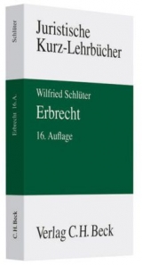 Erbrecht - Schlüter, Wilfried; Bartholomeyczik, Horst