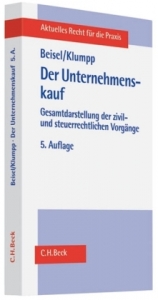 Der Unternehmenskauf - Beisel, Wilhelm; Klumpp, Hans-Hermann