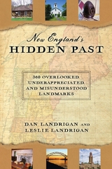 New England's Hidden Past -  Dan Landrigan,  Leslie Landrigan