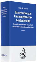 Internationale Unternehmensbesteuerung - Jacobs, Otto H.