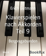 Klavierspielen nach Akkorden Teil 9 - Erich Gutmann