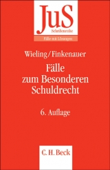 Fälle zum Besonderen Schuldrecht - Wieling, Hans Josef; Finkenauer, Thomas; Honsell, Heinrich