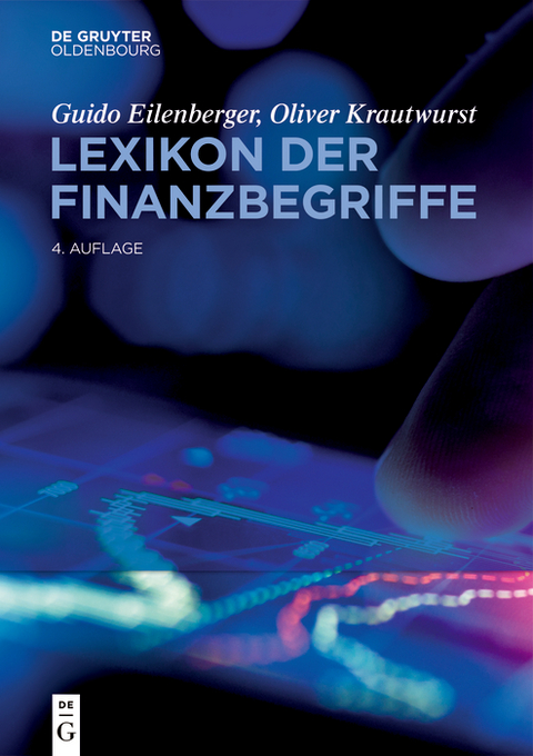 Lexikon der Finanzbegriffe - Guido Eilenberger, Oliver Krautwurst