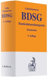 BDSG. Bundesdatenschutzgesetz - Gola, Peter; Schomerus, Rudolf