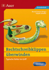 Rechtschreibklippen überwinden - Sibylle Schüller