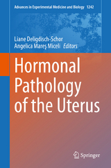 Hormonal Pathology of the Uterus - 