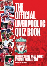 The Official Liverpool FC Quiz Book - 