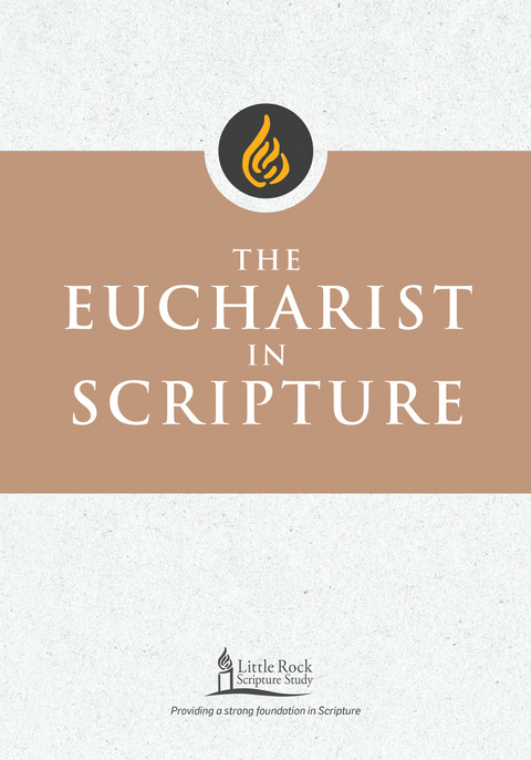 The Eucharist in Scripture - Clifford M. Yeary