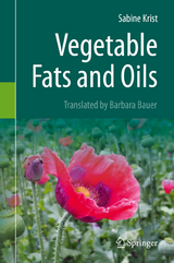 Vegetable Fats and Oils - Sabine Krist