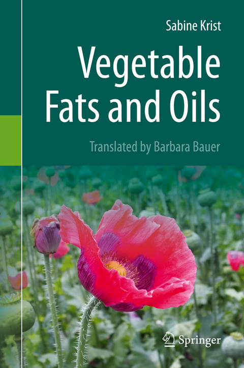 Vegetable Fats and Oils - Sabine Krist