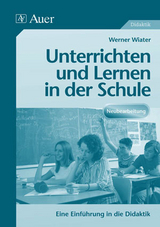 Unterrichten und lernen in der Schule - Werner, Wiater