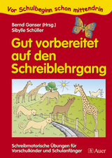 Gut vorbereitet auf den Schreiblehrgang - Sibylle Schüller