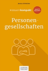 #steuernkompakt Personengesellschaften -  Jessica Schleicher