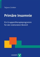 Primäre Insomnie - Tatjana Crönlein