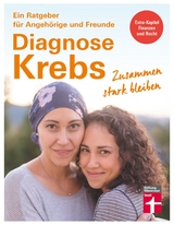 Diagnose Krebs - Isabell-Annett Beckmann