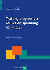 Training progressiver Muskelentspannung für Kinder - Vanessa Speck