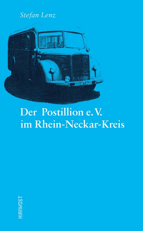 Der Postillion e.V. im Rhein-Neckar-Kreis - Stefan Lenz