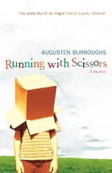 Running With Scissors - Burroughs, Augusten