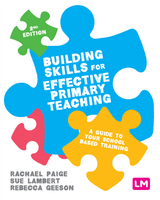 Building Skills for Effective Primary Teaching - 