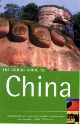 The Rough Guide to China (3rd Edition) - Rough Guides