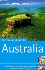 The Rough Guide to Australia (6th Edition) - Rough Guides