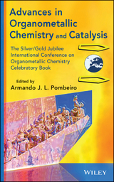 Advances in Organometallic Chemistry and Catalysis - 