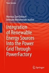 Integration of Renewable Energy Sources Into the Power Grid Through PowerFactory - Morteza Zare Oskouei, Behnam Mohammadi-ivatloo