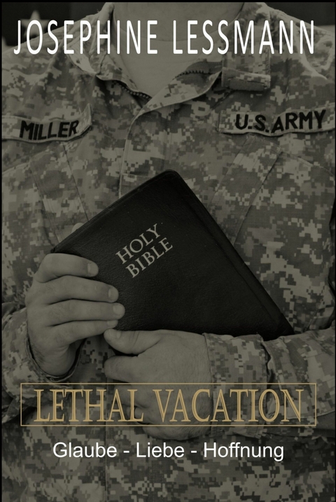 Lethal Vacation - Josephine Lessmann