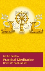 Practical Meditation - Gesche Rabten