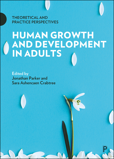 Human Growth and Development in Adults - 