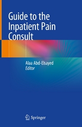 Guide to the Inpatient Pain Consult - 