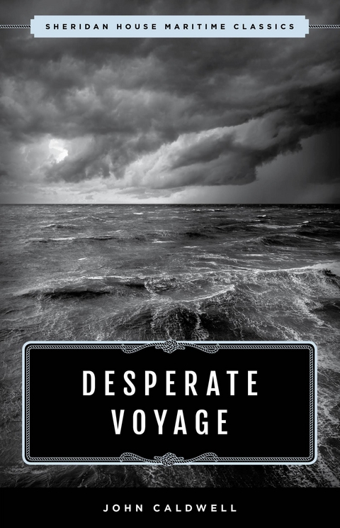 Desperate Voyage -  John Caldwell