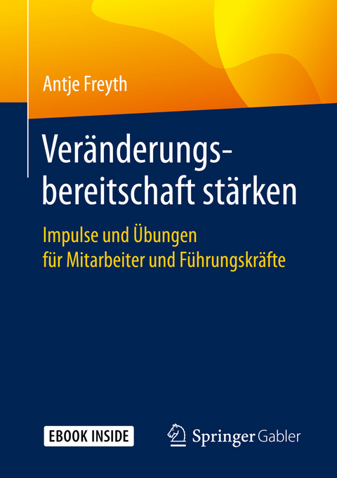 Veränderungsbereitschaft stärken - Antje Freyth