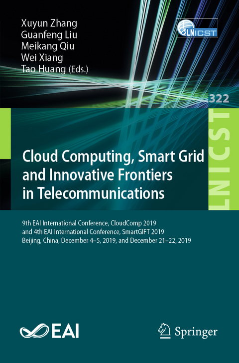 Cloud Computing, Smart Grid and Innovative Frontiers in Telecommunications - 