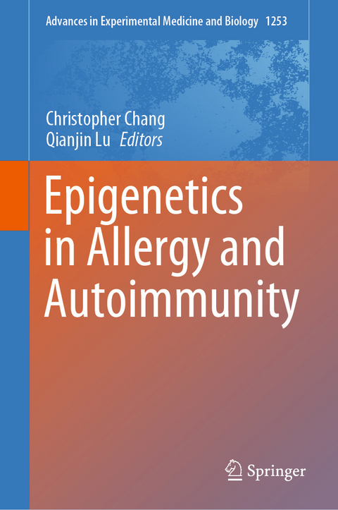 Epigenetics in Allergy and Autoimmunity - 