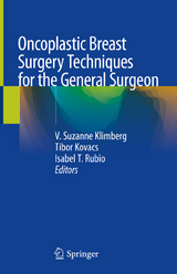 Oncoplastic Breast Surgery Techniques for the General Surgeon - 