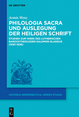 Philologia Sacra und Auslegung der Heiligen Schrift - Armin Wenz