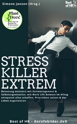 Stresskiller Extrem -  Simone Janson