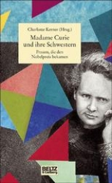 Madame Curie und ihre Schwestern - Charlotte Kerner