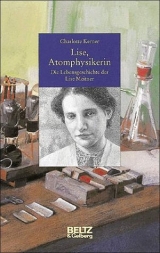 Lise, Atomphysikerin - Charlotte Kerner