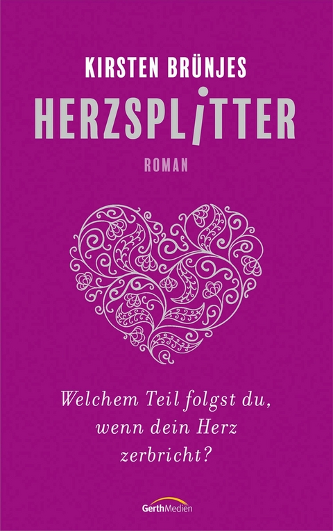 Herzsplitter - Kirsten Brünjes