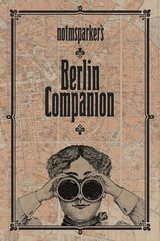 Notmsparker's Berlin Companion - Beata Gontarczyk-Krampe