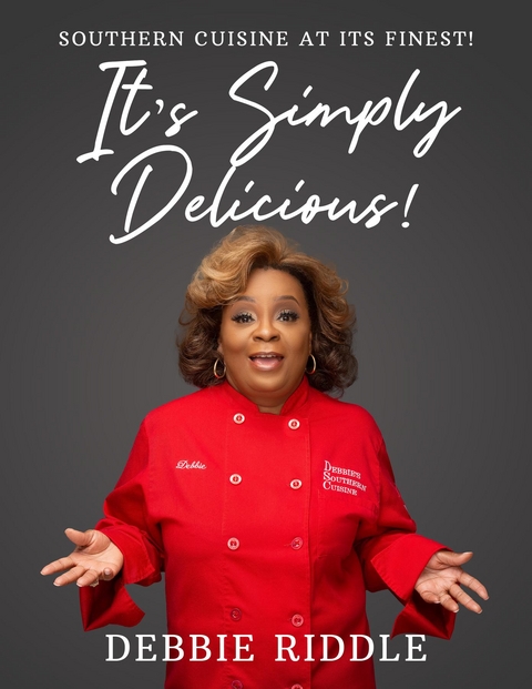 It's Simply Delicious - Deborah Jean Riddle