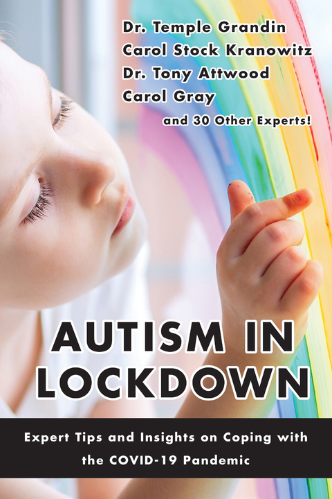 Autism in Lockdown - Temple Grandin, Carol Gray