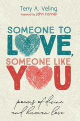 Someone to Love, Someone Like You - Terry A. Veling