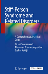 Stiff-Person Syndrome and Related Disorders - Pichet Termsarasab, Thananan Thammongkolchai, Bashar Katirji