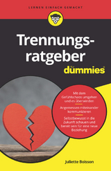 Trennungsratgeber für Dummies - Juliette Boisson