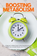 Boosting Metabolism - Tyler Spellmann