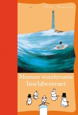 Mumins wundersame Inselabenteuer - Tove Jansson